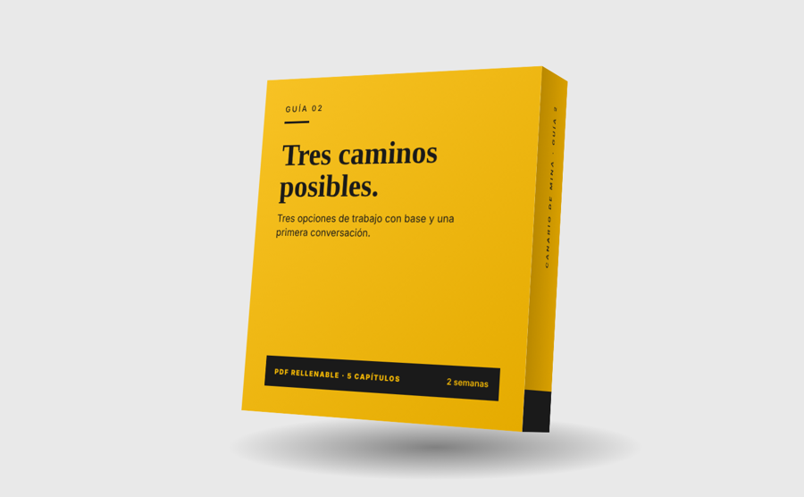 Tres caminos posibles